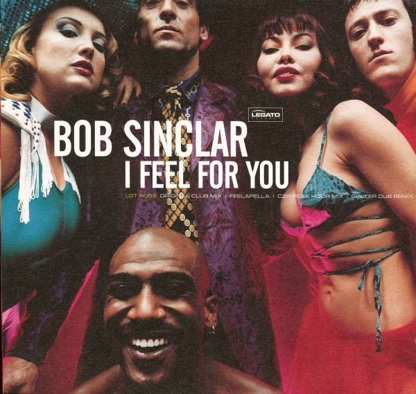 Bob Sinclair – I Feel for&nbsp;You